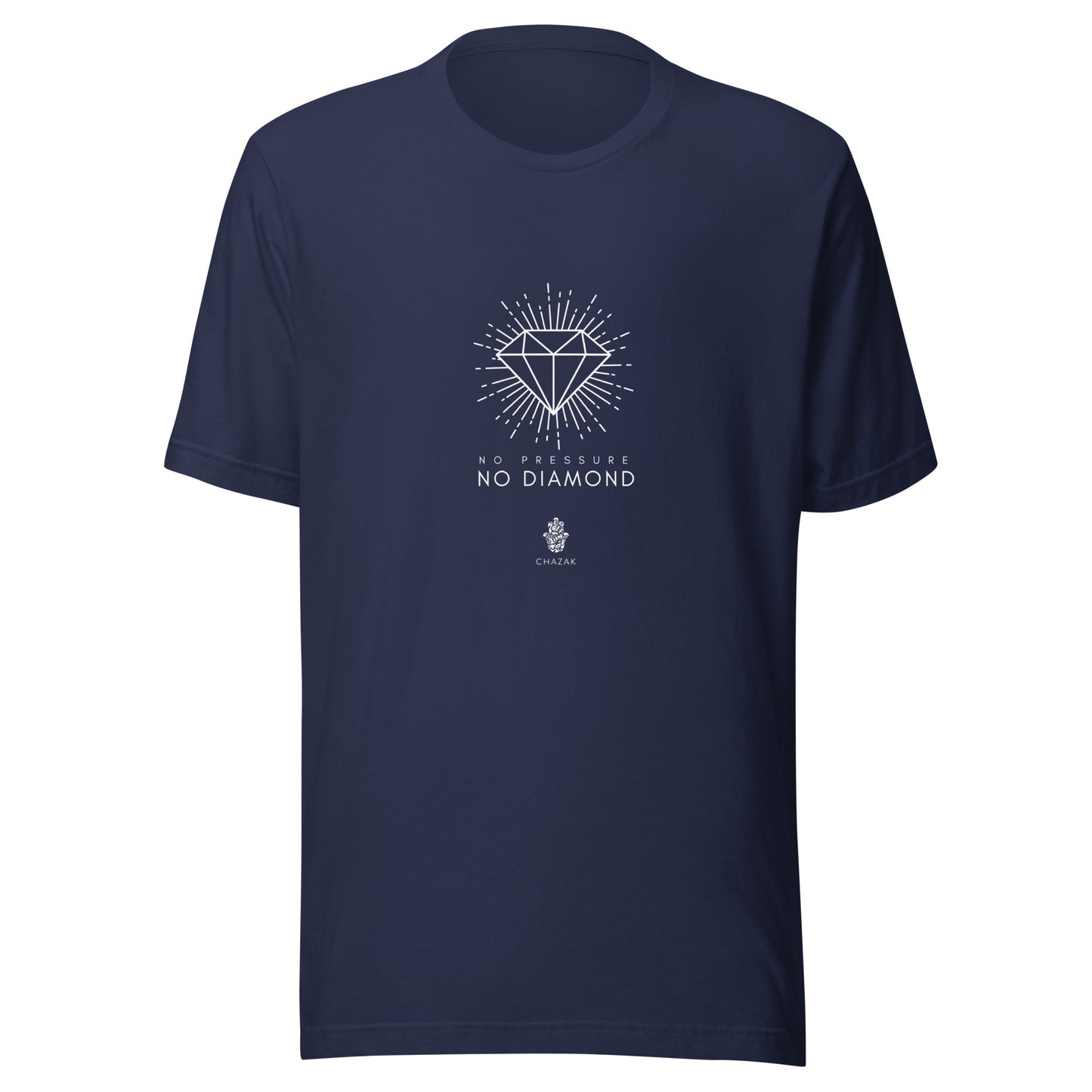 No Pressure No Diamond Rabbi Reuven Quote Unisex t-shirt